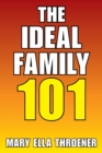 Image for The Ideal Family 101