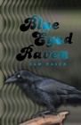 Image for Blue Eyed Raven