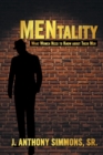 Image for Mentality : What Women Need to Know About Their Men