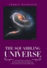 Image for The Squabbling Universe