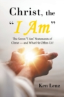 Image for Christ, the &quot;I Am&quot;