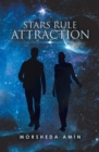 Image for Stars Rule Attraction