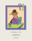 Image for A Winter&#39;s Tail: Book Three of the Weasel Chronicles