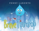 Image for The Brave Teardrop