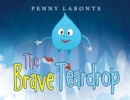 Image for The Brave Teardrop