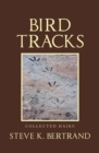 Image for Bird Tracks: Collected Haiku