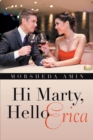 Image for Hi Marty, Hello Erica