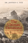 Image for Ultimate Devotional for First Responders and Those Who Serve Others: A Guide for Those Who Serve