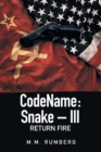 Image for Codename : Snake - Iii: Return Fire