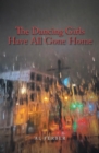 Image for Dancing Girls Have All Gone Home