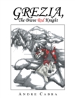 Image for Grezia, the Brave Red Knight