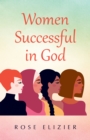 Image for Women Successful in God