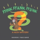 Image for Stink Stank Stunk: A Nosy Mystery