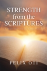 Image for Strength from the Scriptures: A Daily Devotional Guide Vol. I