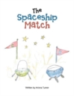 Image for The Spaceship Match