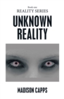 Image for Unknown Reality : Book One