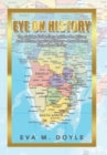 Image for Eye on History : The Golden Collection: Articles on African and African American History - Lost History, Forgotten History