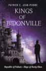 Image for Kings of Bidonville: Republic of Folium-Rays of Dusty Glass