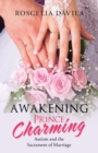 Image for Awakening Prince Charming : Autism and the Sacrament of Marriage