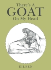 Image for There&#39;s a Goat on My Head
