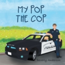 Image for My Pop the Cop
