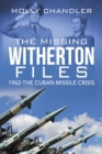 Image for The Missing Witherton Files