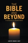 Image for Bible and Beyond: A Connection to Related Media