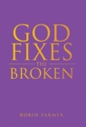 Image for God Fixes the Broken