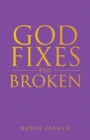 Image for God Fixes the Broken