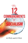 Image for 12 Commandments of Socialism: Socialist Promises