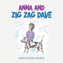 Image for Anna and Zig Zag Dave