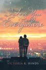 Image for I Love You Everywhere