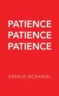 Image for Patience Patience Patience