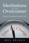 Image for Meditations of the Overcomer : Keys for Guaranteed Success in Life