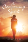 Image for An Overcoming Spirit : 21 Days