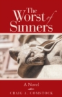 Image for Worst of Sinners: A Novel