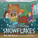 Image for Nana&#39;s Christmas Snowflakes