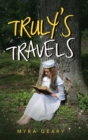 Image for Truly&#39;s Travels