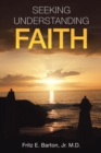 Image for Seeking Understanding Faith