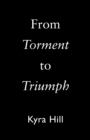 Image for From Torment to Triumph