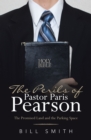 Image for Perils of Pastor Paris Pearson: The Promised Land and the Parking Space