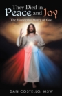Image for They Died in Peace and Joy: The Wonderful Mercy of God