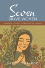Image for Seven Brave Women