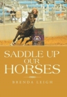 Image for Saddle up Our Horses