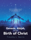Image for Genesis, Abijah, and the Birth of Christ