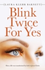Image for Blink Twice for Yes