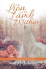 Image for The Lion and the Lamb Within