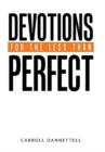 Image for Devotions for the Less Than Perfect