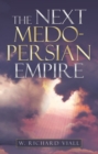 Image for Next Medo-Persian Empire