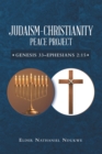 Image for Judaism-Christianity Peace Project: Genesis 33-Ephesians 2:15